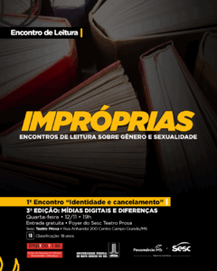 Impróprias-e-Sesc-Teatro-Prosa.-Encontros de Leituras. Divulgacao Cientifica. 2025.